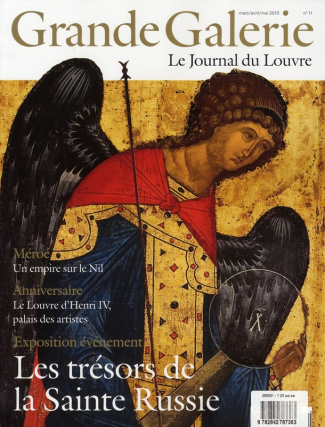 Grande Galerie N° 11, Mars-avril 2010 : Les trésors de la Sainte Russie
