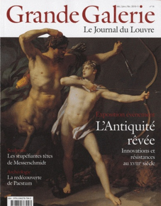 Grande Galerie N° 14, Décembre-Janvier-Février 2010-2011 : L'Antiquité rêvée