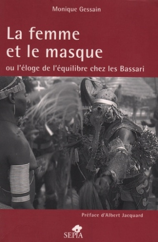 La femme et le masque. Ou l'éloge de l'équilibre chez les Bassari