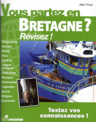 Vous partez en Bretagne ? Révisez !