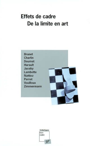 Effets de cadre. De la limite en art
