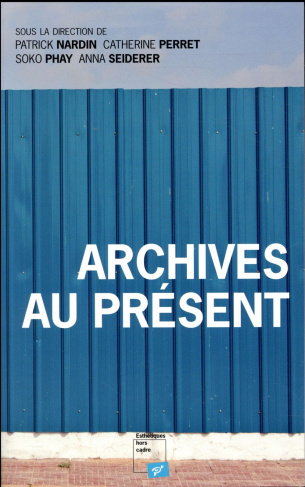 Archives au présent