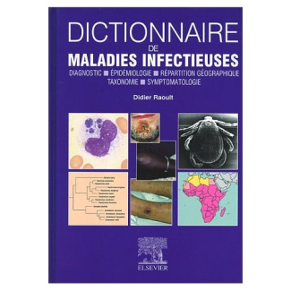 Dictionnaire des maladies infectieuses. Avec 1 CD-ROM