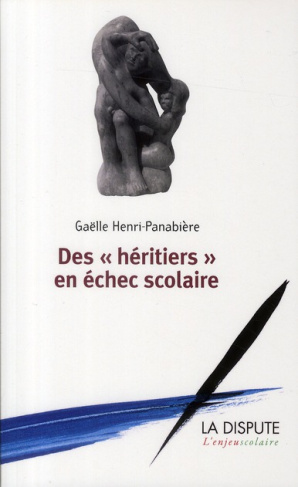 Des héritiers en échec scolaire