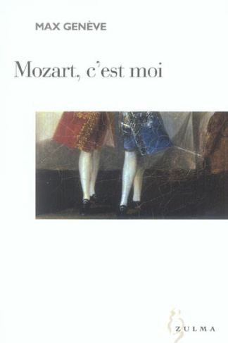 Mozart, c'est moi
