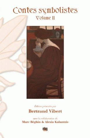 Contes symbolistes. Volume 2