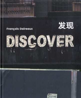 Discover. Edition anglais-français-chinois