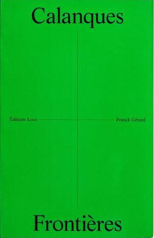 Calanques. Frontières