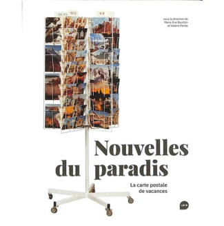 Nouvelles du paradis. La carte postale de vacances