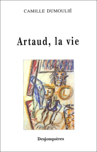 ARTAUD, LA VIE