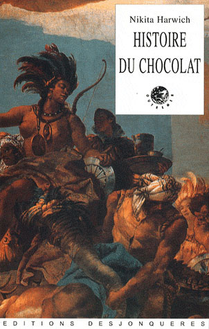 Histoire du chocolat. Edition revue et corrigée