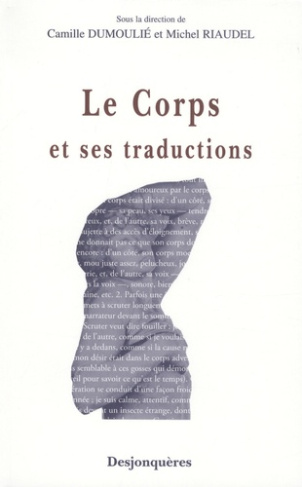 LE CORPS ET SES TRADUCTIONS