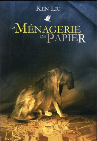 La ménagerie de papier