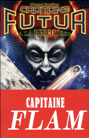 Capitaine Futur Tome 2 : A la rescousse