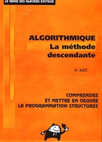 Algorithmique, la méthode descendante