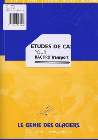 Etudes de cas Bac Pro Transport