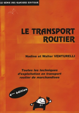 Le transport routier BTS transport. 4e édition
