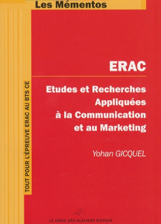ERAC Etudes et Recherches Appliquées à la Communication et au Marketing. BTS Communication des Entre