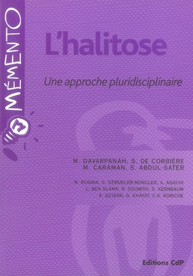 L'halitose. Une approche pluridisciplinaire