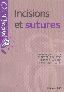 Incisions et sutures