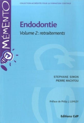 ENDOTONTIE VOLUME 2: RETRAITEMENTS