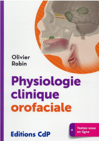 Physiologie clinique orofaciale