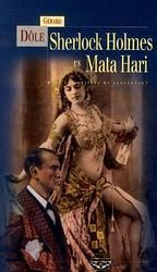 Sherlock Holmes vs Mata Hari. Dans les griffes des Jaggernauts
