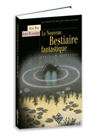Le nouveau bestiaire fantastique
