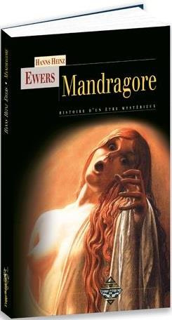 Mandragore. Histoire d'un être mystérieux