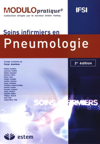 Soins infirmiers en Pneumologie. 2e édition