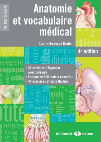 Anatomie et vocabulaire médical. 4e édition