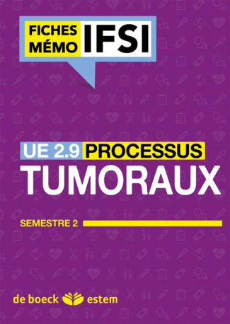 UE 2.9 Les processus tumoraux. Semestre 5