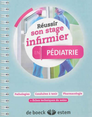 Réussir son stage infirmier en pédiatrie