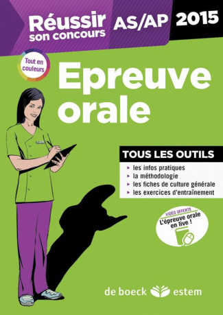 Réussir son concours AS/AP . Epreuve orale, Edition 2015