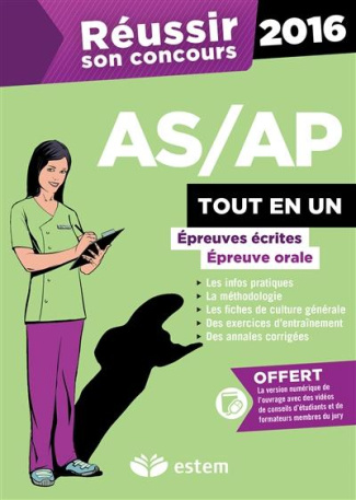 Réussir son concours AS/AP. Tout-en-un, Edition 2016