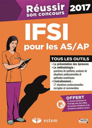Réussir son concours Infirmier pour les AS/AP 2017. 7e édition