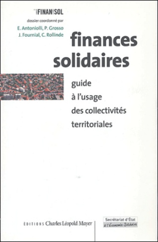 Finances solidaires. Guide à l'usage des collectivités territoriales