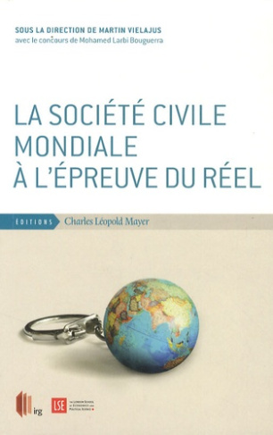 La société civile mondiale à l'épreuve du réel