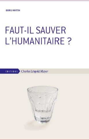 L'adieu à l'humanitaire ? Les ONG au défit de l'offensive néolibérale