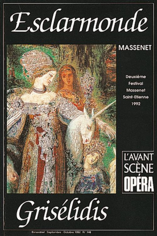 L'Avant-Scène Opéra N° 148 : Esclarmonde, Grisélidis