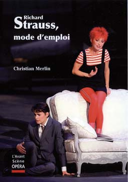 Richard Strauss, mode d'emploi