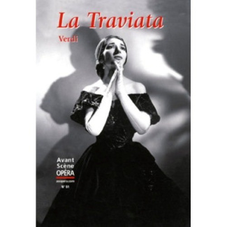 L'Avant-Scène Opéra N° 51 : La Traviata. 4e édition