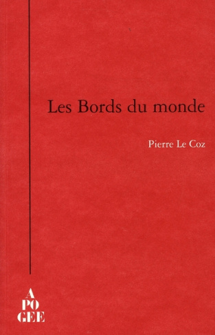 Les Bords du monde