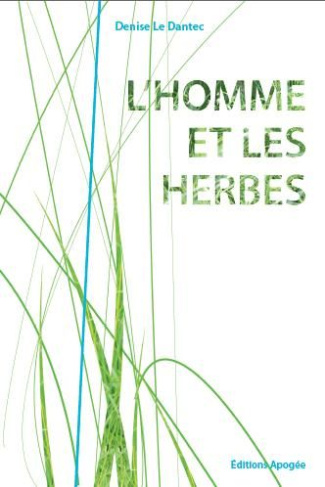 L'homme et les herbes