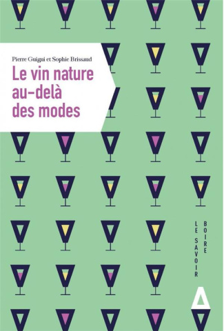 Le vin nature au-delà des modes