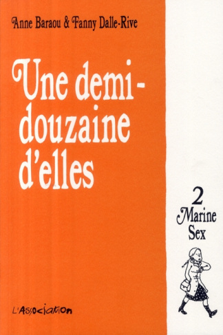 Une Demi-Douzaine d'Elles Tome 2 : Marine Sex
