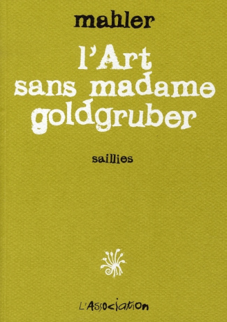 L'Art sans madame Goldgruber