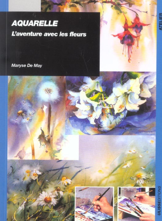 Aquarelle. L'aventure avec les fleurs