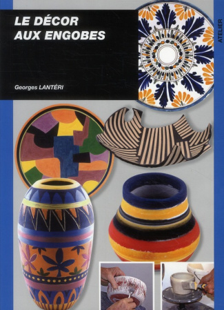 Le décor aux engobes