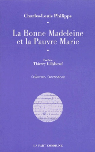 LA BONNE MADELEINE ET LA PAUVRE MARIE